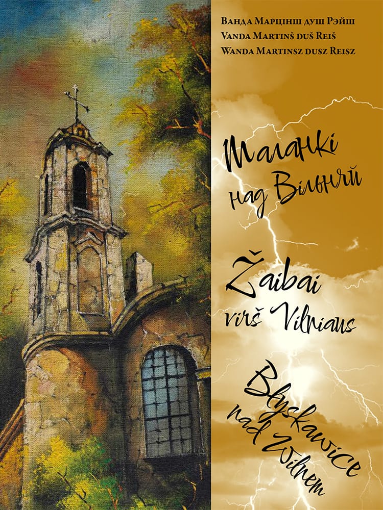 martins_valda_malanki-nad-vilniaj-1.jpg Маланкі над Вільняй | Ванда Марцінш душ Рэйш - Image 1